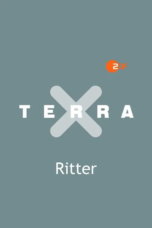 Terra X - Die Welt der Ritter tv show poster