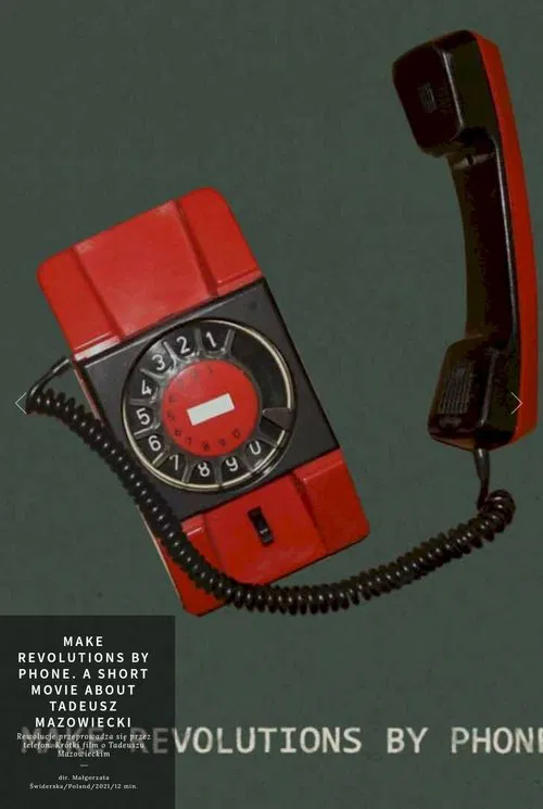 Poster do filme Make Revolutions by Phone. A Short Movie about Tadeusz Mazowiecki