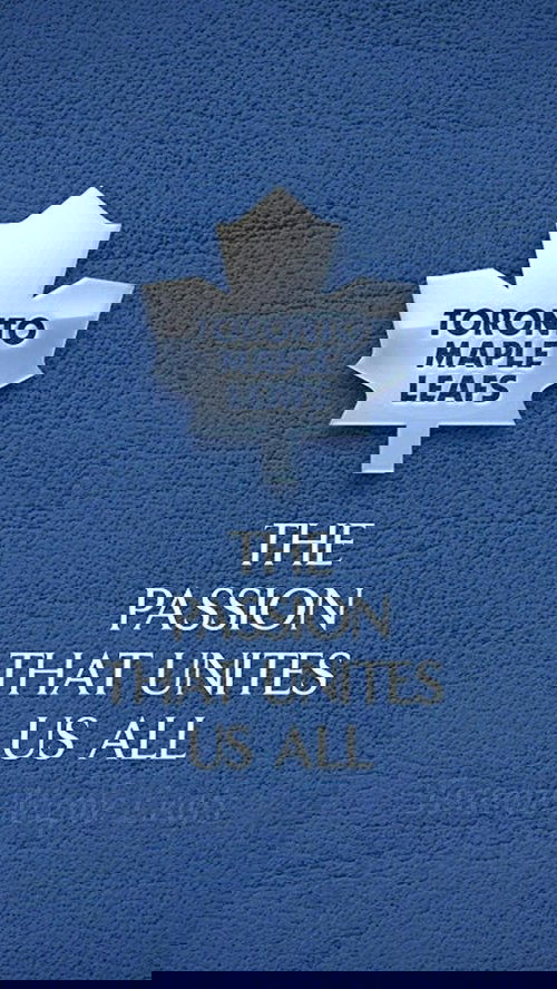 Toronto Maple Leafs Forever: The Tradition of the Toronto Maple Leafs movie poster