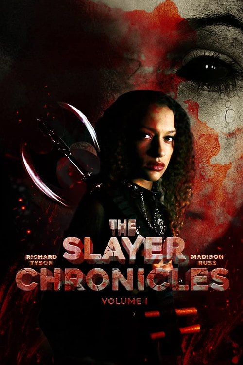 The Slayer Chronicles - Volume 1 movie poster