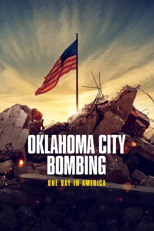 Oklahoma City Bombing: One Day in America tv show poster
