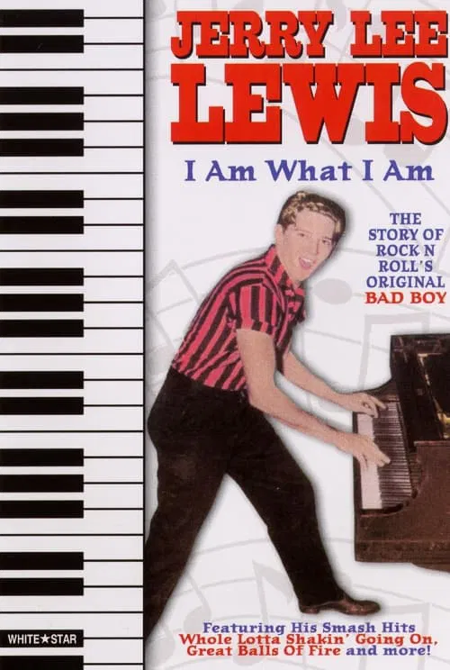 Jerry Lee Lewis: I Am What I Am movie poster