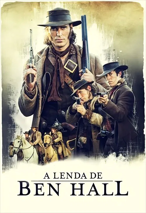 Poster do filme A Lenda de Ben Hall