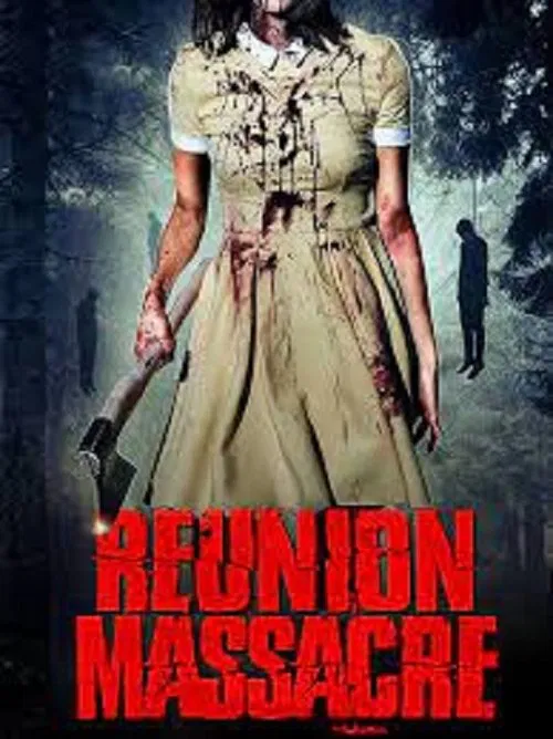 Reunion Massacre movie poster