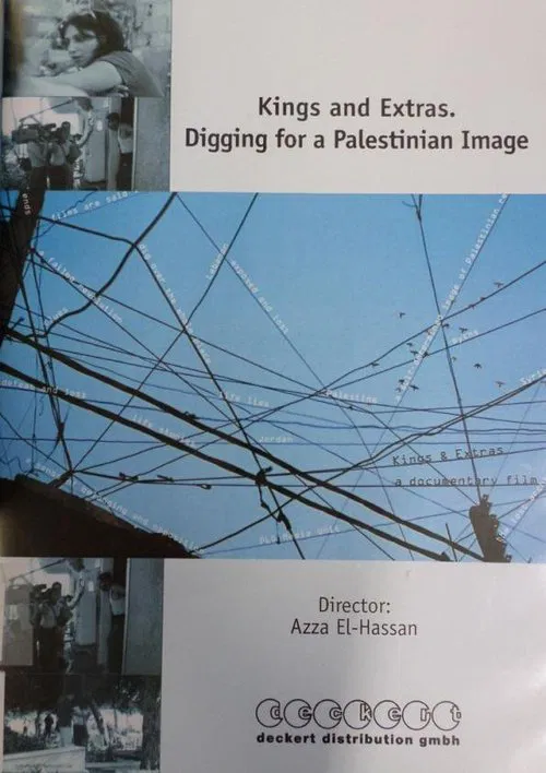 Kings and Extras: Digging for a Palestinian Image movie poster