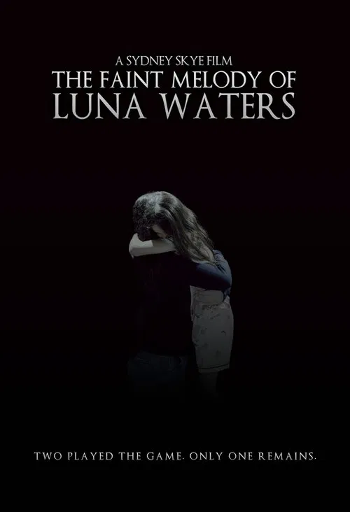 The Faint Melody of Luna Waters movie poster
