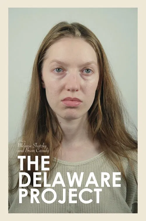The Delaware Project movie poster