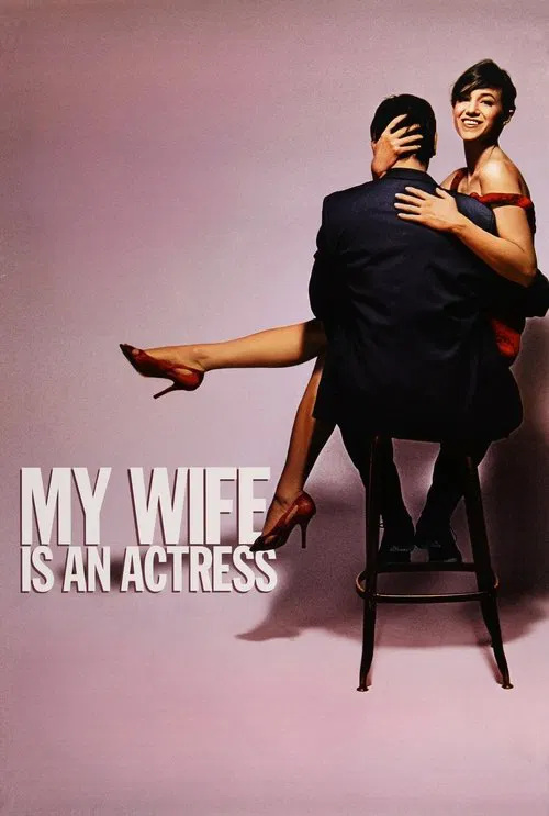 My Wife Is an Actress movie poster