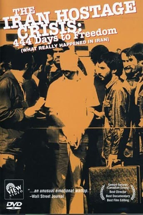 Poster do filme 444 Days to Freedom: What Really Happened in Iran