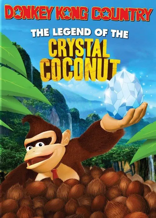 Donkey Kong Country: The Legend of the Crystal Coconut movie poster