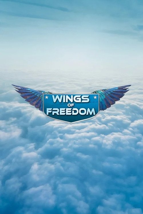 Wings of Freedom movie poster