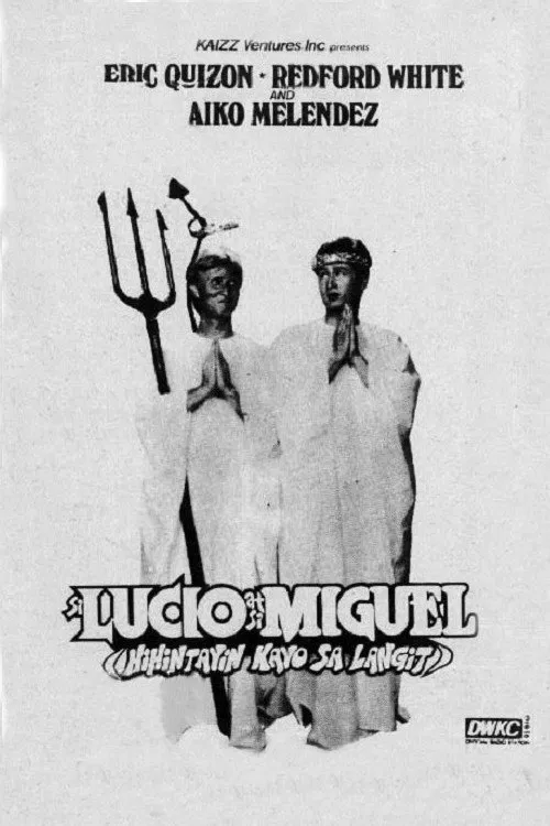 Si Lucio at si Miguel: Hihintayin Kayo sa Langit movie poster