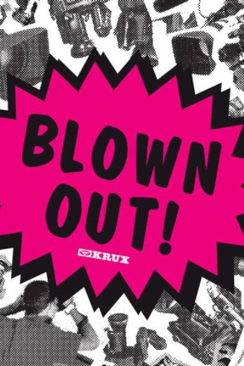 Krux - Blown Out movie poster