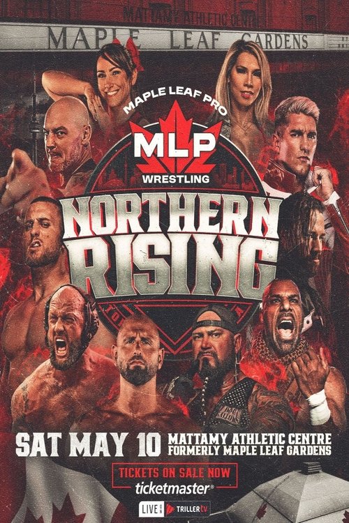 Maple Leaf Pro Wrestling: Northern Rising movie poster