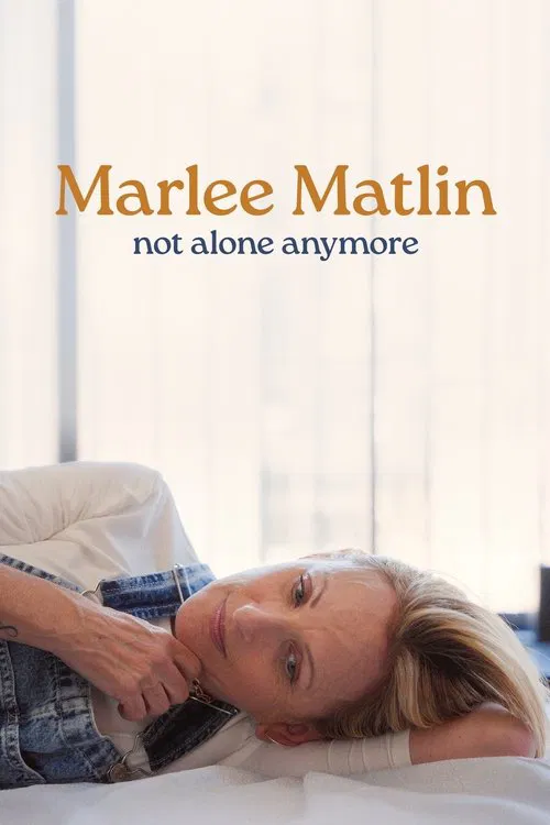Marlee Matlin: Not Alone Anymore movie poster