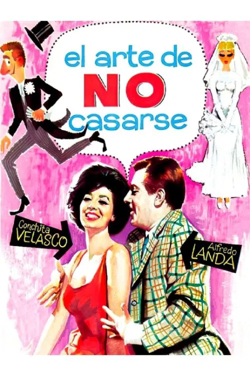 El arte de no casarse movie poster