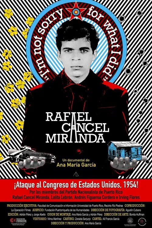 Poster do filme Rafael Cancel Miranda: "Im not sorry for what I did"