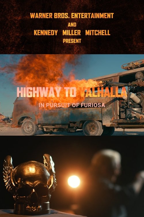 Highway to Valhalla: In Pursuit of Furiosa movie poster