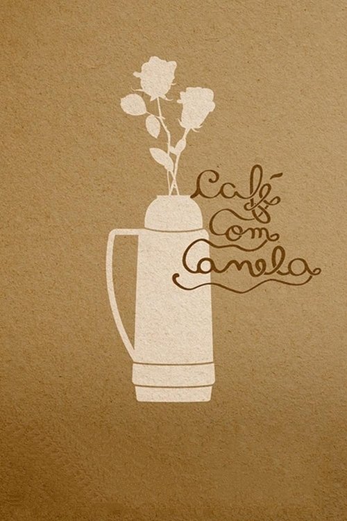 Poster do filme Coffee With Cinnamon