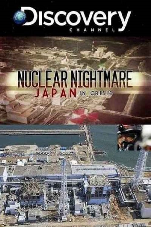 Nuclear Nightmare: Japan in Crisis movie poster