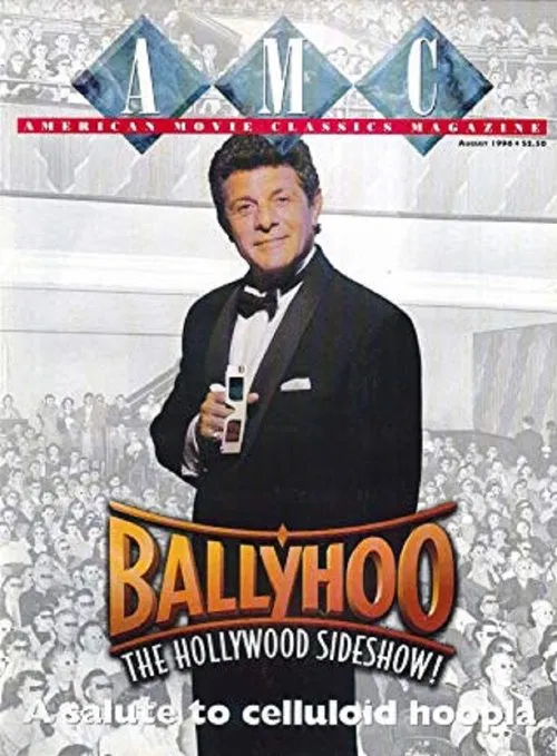 Ballyhoo: The Hollywood Sideshow! movie poster