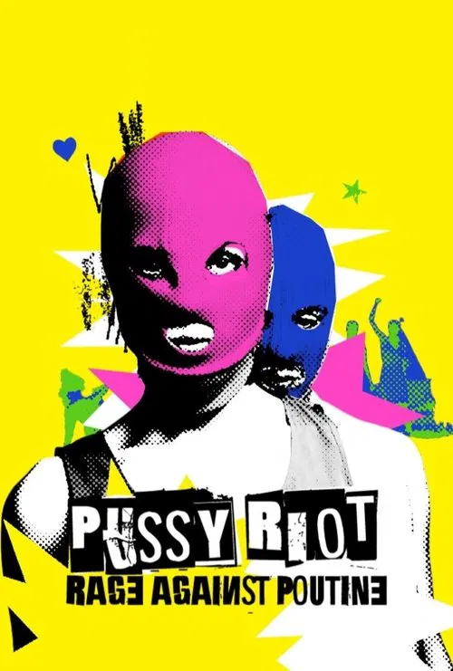 Poster do filme Pussy Riot: Rage Against Putin