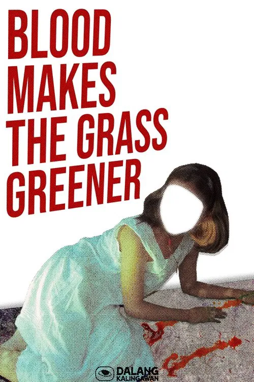 Blood Makes the Grass Greener movie poster
