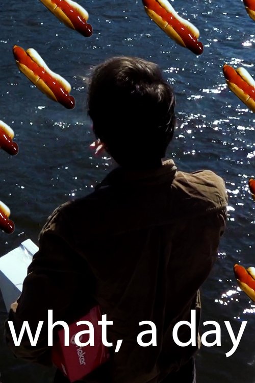 what, a day movie poster