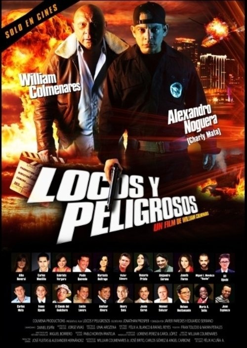 Locos y Peligrosos movie poster