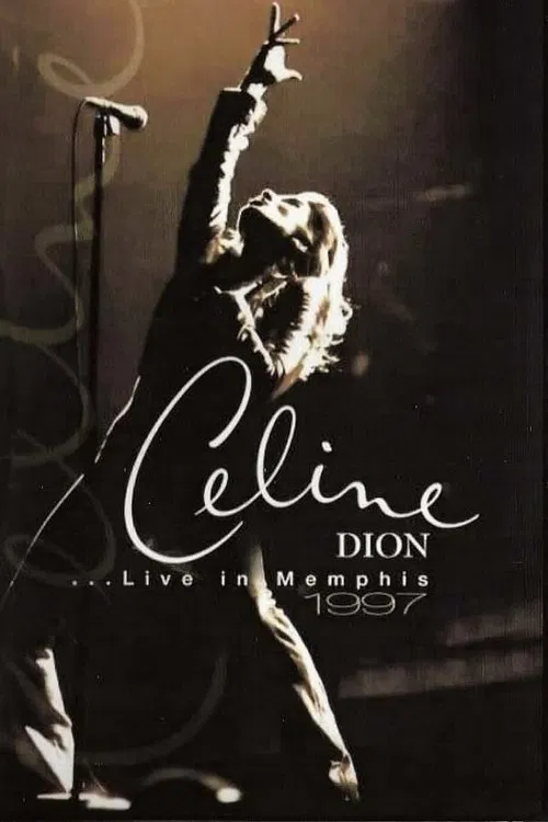 Céline Dion: Live in Memphis movie poster