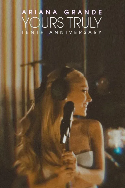 Poster do filme Ariana Grande: Yours Truly (10th Anniversary)(Live from London)
