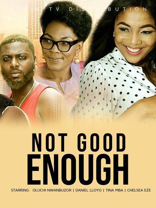 Not Good Enough movie poster