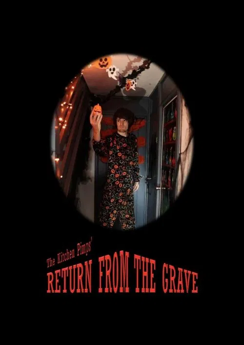 The Kitchen Pimps' Return from the Grave movie poster