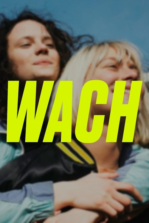 Wach movie poster