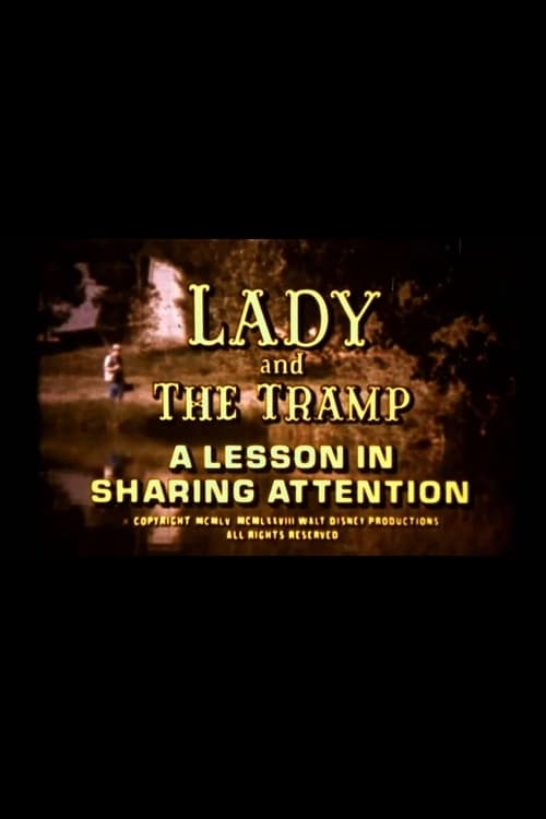 Lady and the Tramp: A Lesson in Sharing Attention movie poster