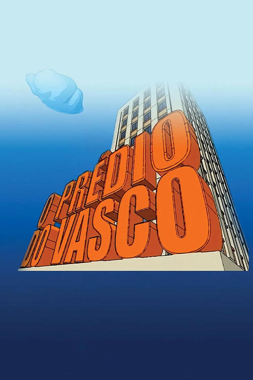 O Prédio do Vasco tv show poster