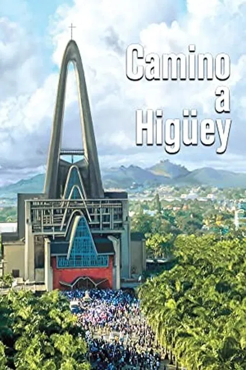 Camino a Higüey movie poster