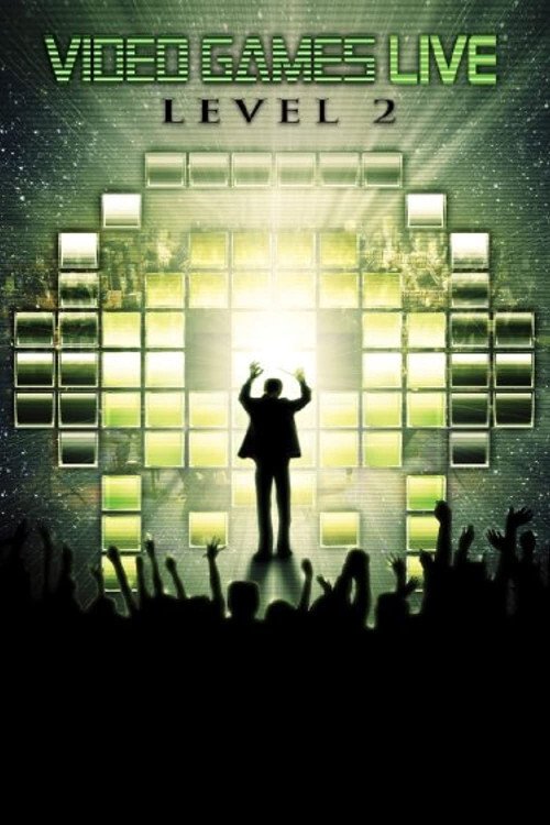 Video Games Live: Level 2 movie poster