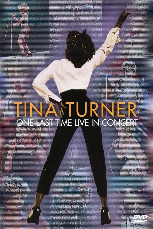 Tina Turner : One Last Time Live in Concert movie poster