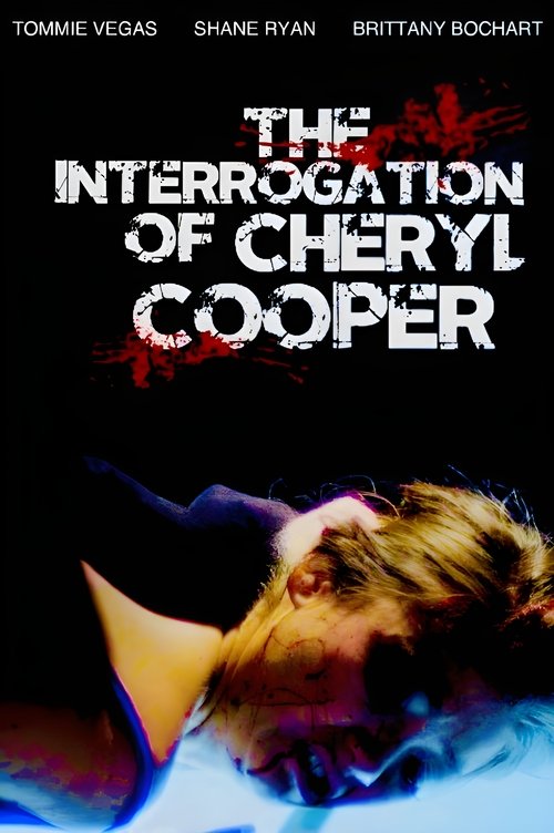 The Interrogation of Cheryl Cooper movie poster