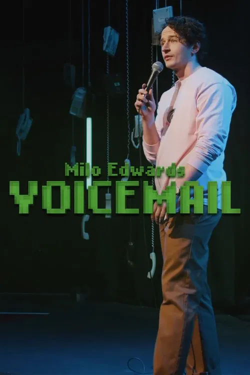 Milo Edwards: Voicemail movie poster