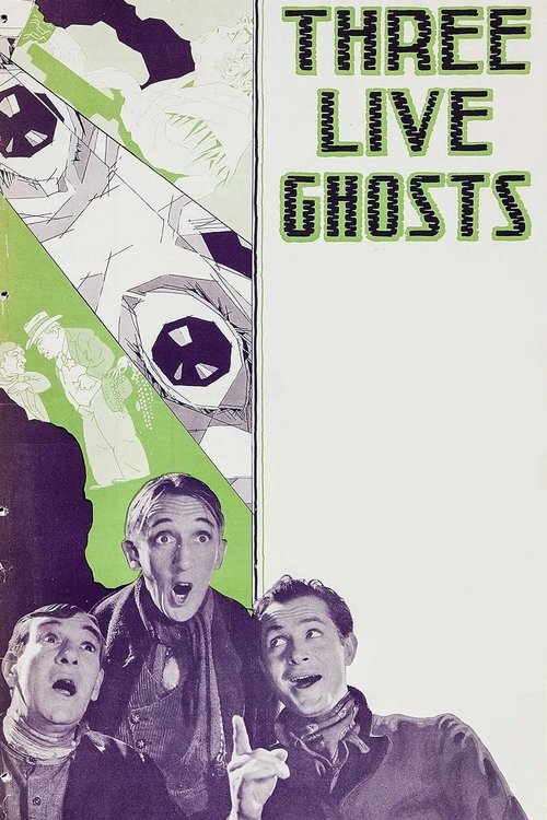 Three Live Ghosts movie poster