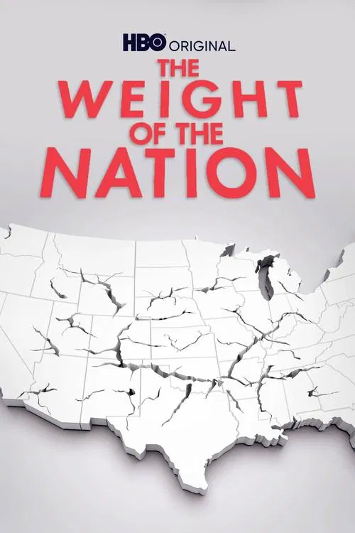 The Weight of the Nation tv show poster