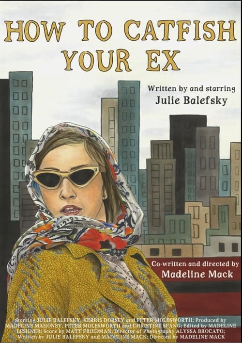 How To Catfish Your Ex movie poster
