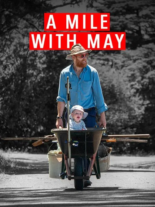 A Mile with May: Adventuring with my daughter movie poster