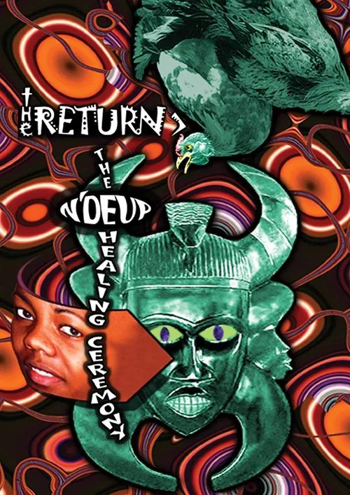 The Return: The N'Duep Healing Ceremony movie poster