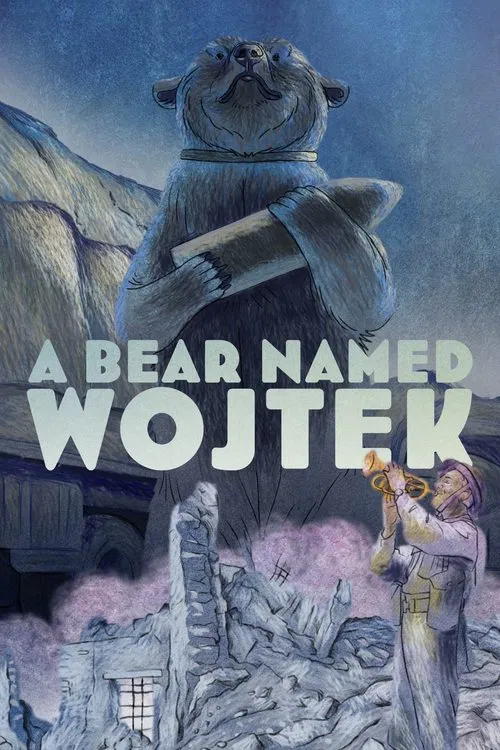 A Bear Named Wojtek movie poster