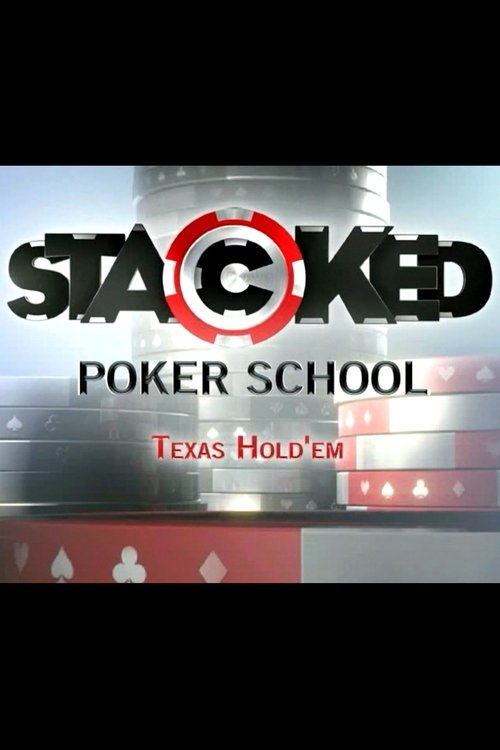 Stacked Poker School tv show poster