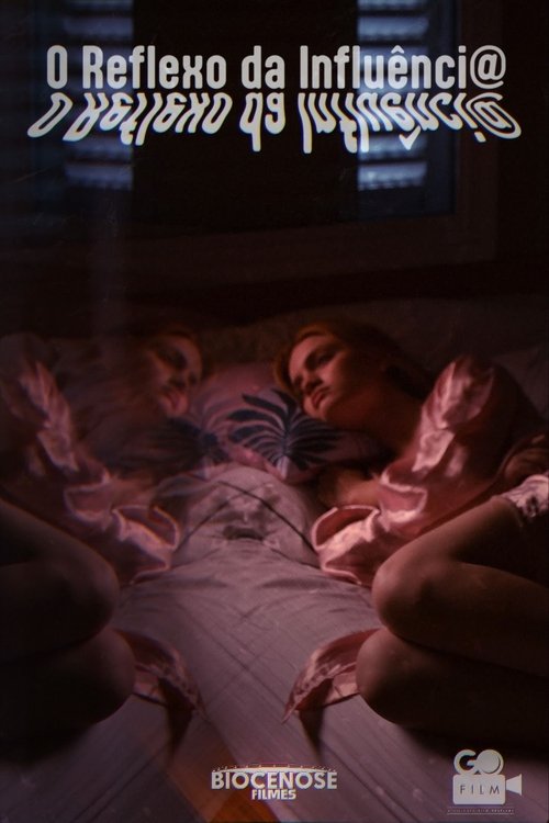 Poster do filme O Reflexo da Influência