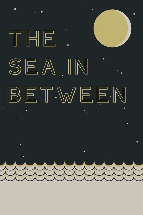 The Sea in Between movie poster
